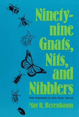 Бумажная книга «Ninety-nine Gnats, Nits, and Nibblers», автор Май Р. Беренбаум - фото №1