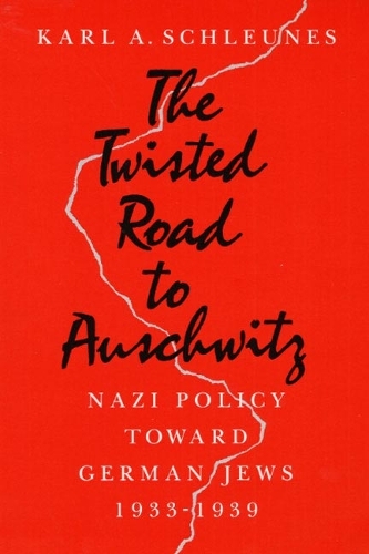 Бумажная книга «The Twisted Road to Auschwitz: Nazi Policy toward German Jews, 1933-39», автор Карл А. Шльойнес - фото №1