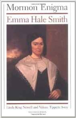 Бумажная книга «Mormon Enigma: Emma Hale Smith», авторов Линда Кинг Ньюэлл, Вэлин Типпеттс Эйвери - фото №1