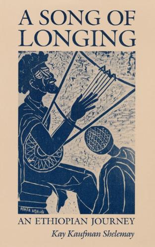 Бумажная книга «A Song of Longing: AN ETHIOPIAN JOURNEY», автор Кей Шелемай - фото №1