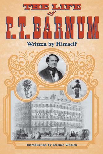 Бумажная книга «The Life of P. T. Barnum, Written by Himself», автор П. Т. Барнум - фото №1