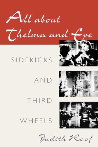 Бумажная книга «All about Thelma and Eve: SIDEKICKS AND THIRD WHEELS», автор Джудит Руф - фото №1