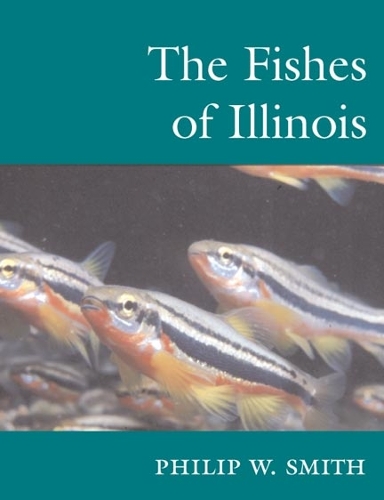 Бумажная книга «The Fishes of Illinois», автор Филип В. Смит - фото №1