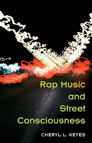 Бумажная книга «Rap Music and Street Consciousness», автор Шерил Л. Киз - фото №1