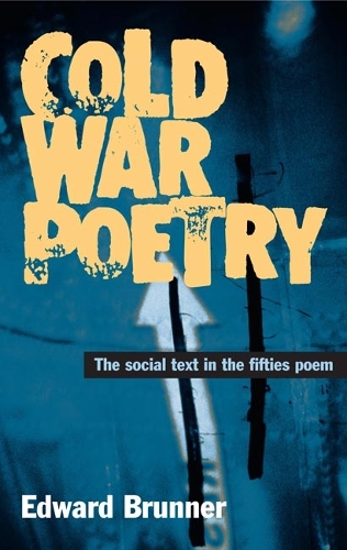 Бумажная книга «Cold War Poetry», автор Эдвард Дж. Бруннер - фото №1