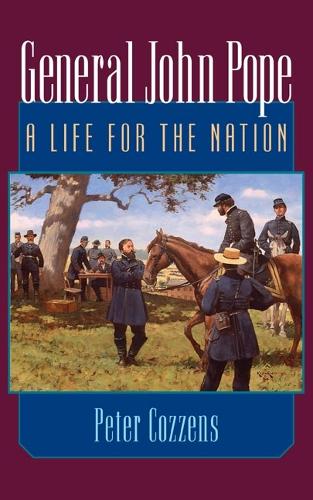 Бумажная книга «General John Pope: A LIFE FOR THE NATION», автор Питер Коззенс - фото №1