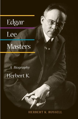 Паперова книга «Edgar Lee Masters: A BIOGRAPHY», автор Герберт К. Рассел - фото №1