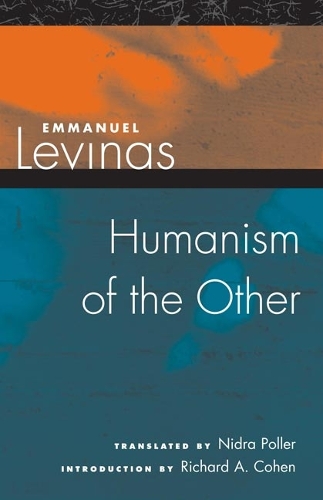 Бумажная книга «Humanism of the Other», автор Эммануэль Левинас - фото №1