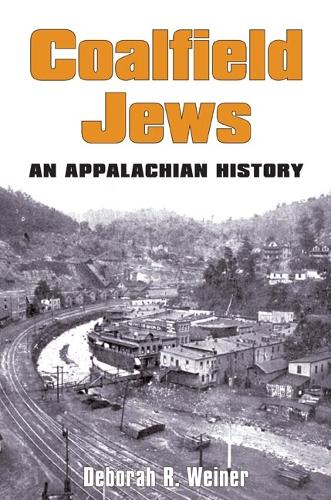 Паперова книга «Coalfield Jews: An Appalachian History», автор Дебора Р. Вайнер - фото №1