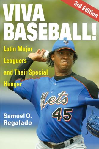 Бумажная книга «Viva Baseball!: Latin Major Leaguers and Their Special Hunger», автор Сэмюэль О. Регаладо - фото №1