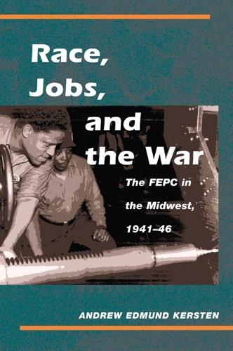 Бумажная книга «Race, Jobs, and the War», автор Эндрю Керстен - фото №1
