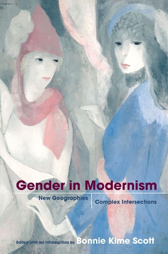 Паперова книга «Gender in Modernism: New Geographies, Complex Intersections», автор Бонні Кіме Скотт - фото №1
