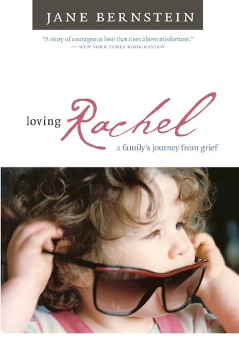 Бумажная книга «Loving Rachel: A Family's Journey from Grief», автор Джейн Бернштейн - фото №1