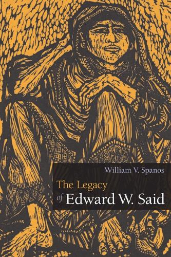 Бумажная книга «The Legacy of Edward W. Said», автор Уильям В. Спанос - фото №1