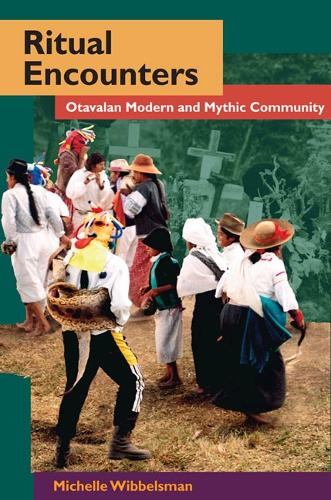 Паперова книга «Ritual Encounters: Otavalan Modern and Mythic Community», автор Мішель Віббельсман - фото №1