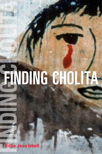 Паперова книга «Finding Cholita», автор Біллі Джин Ісбелл - фото №1