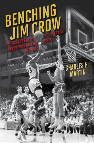 Бумажная книга «Benching Jim Crow: The Rise and Fall of the Color Line in Southern College Sports, 1890-1980», автор Чарльз Мартин - фото №1