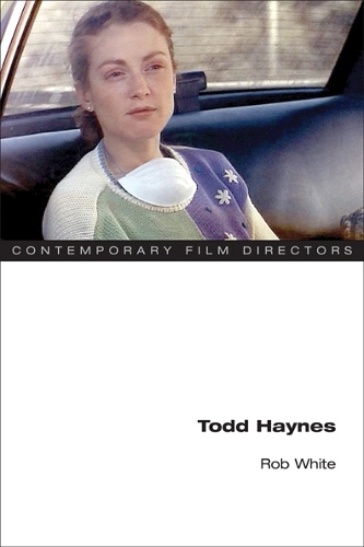 Бумажная книга «Todd Haynes», автор Роб Уайт - фото №1