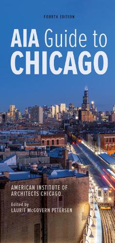 Паперова книга «AIA Guide to Chicago», автор Американський інститут архітекторів Чикаго - фото №1
