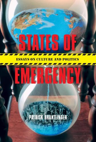 Бумажная книга «States of Emergency: Essays on Culture and Politics», автор Патрик М. Брантлингер - фото №1