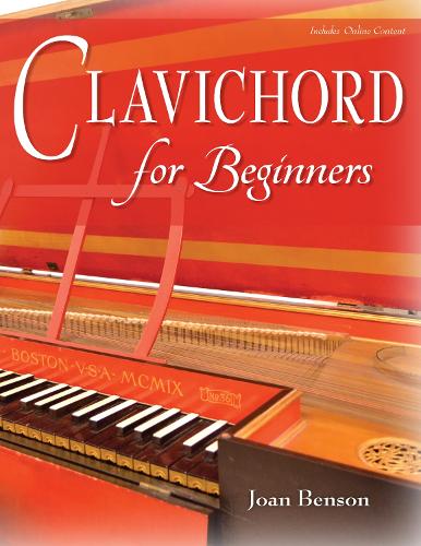 Бумажная книга «Clavichord for Beginners», автор Джоан Бенсон - фото №1