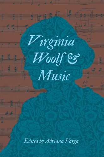 Паперова книга «Virginia Woolf and Music», автор Адріана Л. Варга - фото №1