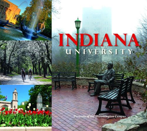 Бумажная книга «Indiana University: Portraits of the Bloomington Campus», автор IU Press Journals - фото №1