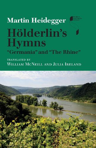 Бумажная книга «Hölderlin's Hymns "Germania" and "The Rhine"», автор Мартин Хайдеггер - фото №1