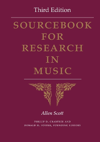 Бумажная книга «Sourcebook for Research in Music, Third Edition», автор Аллен Скотт - фото №1