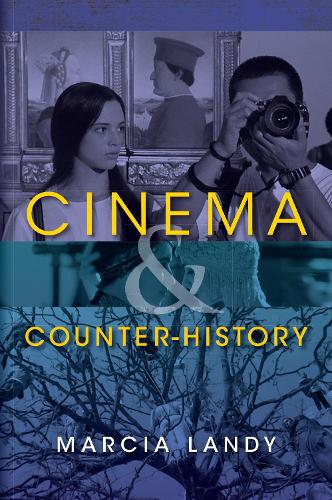 Бумажная книга «Cinema and Counter-History», автор Марсия Лэнди - фото №1