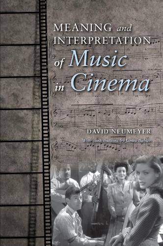 Бумажная книга «Meaning and Interpretation of Music in Cinema», автор Дэвид П. Ноймайер - фото №1