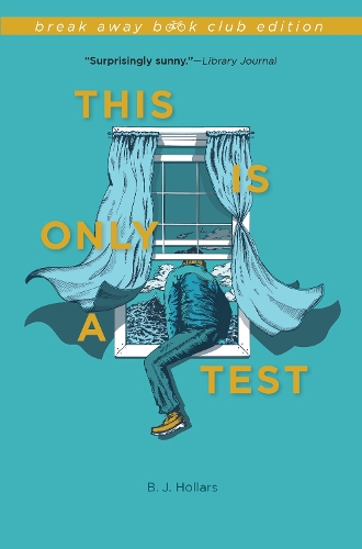 Паперова книга «This Is Only a Test», автор Б. Дж. Голларс - фото №1
