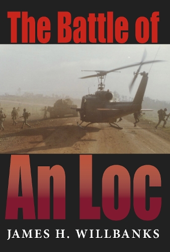 Бумажная книга «The Battle of An Loc», автор Джеймс Х. Уиллбэнкс - фото №1