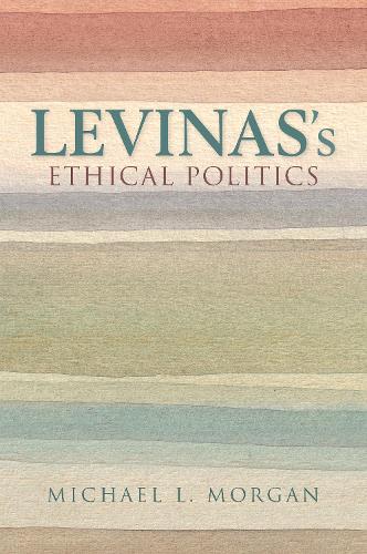 Паперова книга «Levinas's Ethical Politics», автор Майкл Л. Морган - фото №1