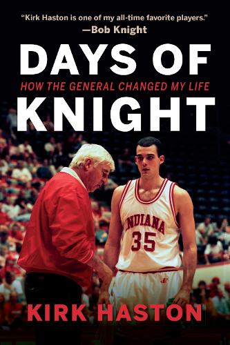 Бумажная книга «Days of Knight: How the General Changed My Life», автор Кирк Хастон - фото №1