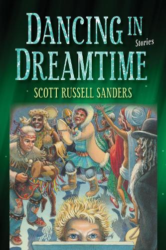 Паперова книга «Dancing in Dreamtime», автор Скотт Рассел Сандерс - фото №1