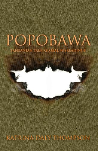 Бумажная книга «Popobawa: Tanzanian Talk, Global Misreadings», автор Катрина Дейли Томпсон - фото №1