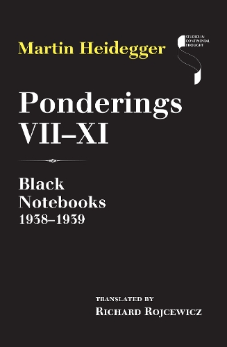 Бумажная книга «Ponderings VII–XI: Black Notebooks 1938–1939», автор Мартин Хайдеггер - фото №1