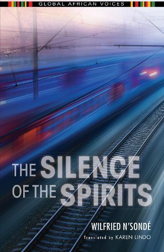 Бумажная книга «The Silence of the Spirits», автор Вильфрид Н'Сонде - фото №1