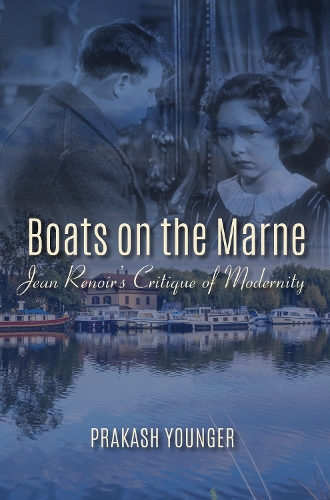 Бумажная книга «Boats on the Marne: Jean Renoir's Critique of Modernity», автор Пракаш Янгер - фото №1