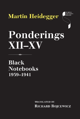 Бумажная книга «Ponderings XII–XV: Black Notebooks 1939–1941», автор Мартин Хайдеггер - фото №1