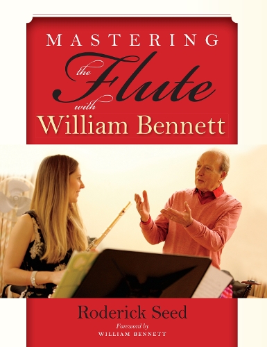 Бумажная книга «Mastering the Flute with William Bennett», автор Родерик Сид - фото №1
