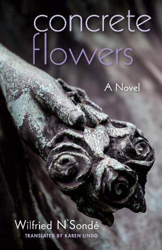 Бумажная книга «Concrete Flowers», автор Вильфрид Н'Сонде - фото №1