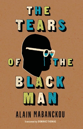 Паперова книга «The Tears of the Black Man», автор Ален Мабанку - фото №1
