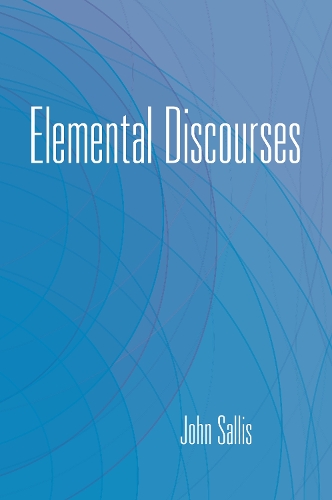 Бумажная книга «Elemental Discourses», автор Джон Саллис - фото №1