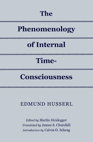 Бумажная книга «The Phenomenology of Internal Time-Consciousness», автор Эдмунд Гуссерль - фото №1