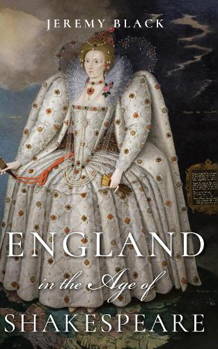 Паперова книга «England in the Age of Shakespeare», автор Джеремі Блек - фото №1