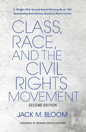 Бумажная книга «Class, Race, and the Civil Rights Movement», автор Джек М. Блум - фото №1