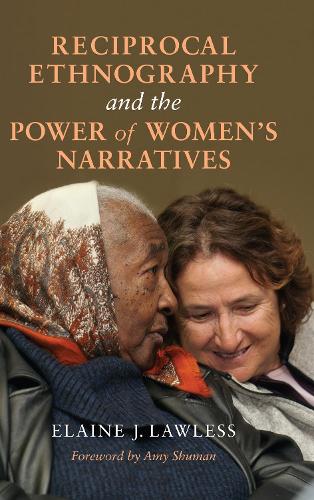 Паперова книга «Reciprocal Ethnography and the Power of Women's Narratives», автор Елейн Дж. Лоулесс - фото №1