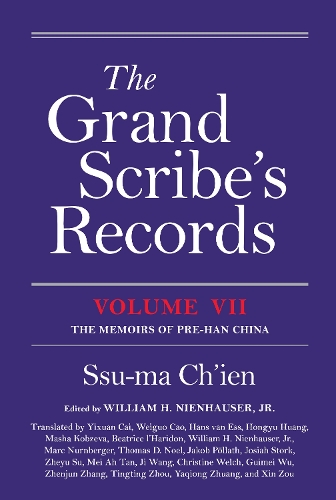 Бумажная книга «The Grand Scribe's Records, Volume VII: The Memoirs of Pre-Han China», автор Су-ма Чьен - фото №1